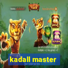 kadall master